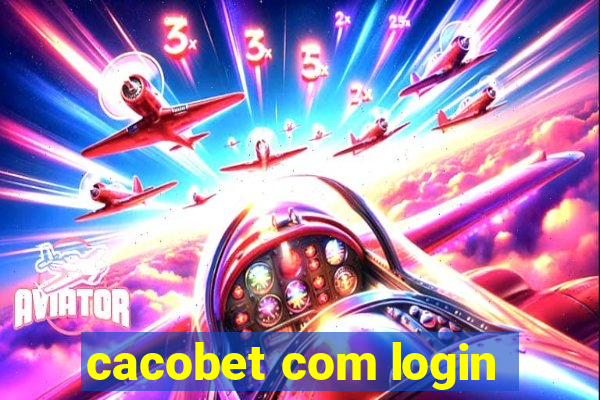 cacobet com login